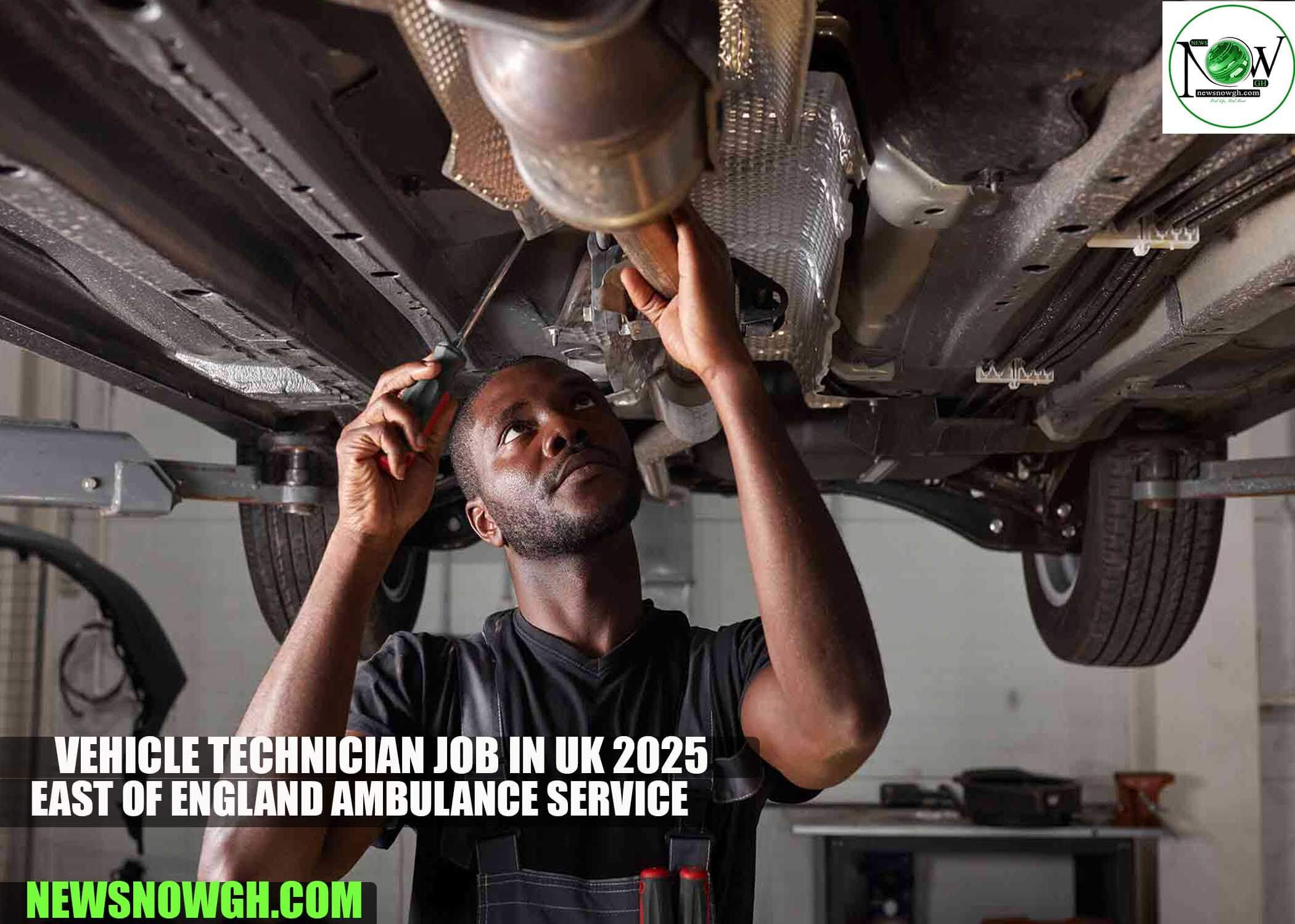 Vehicle Technician Job in UK 2025 | East of England Ambulance Service Trust