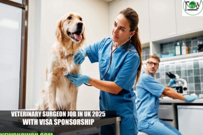 Veterinary Surgeon Job in UK 2025 with Visa Sponsorship