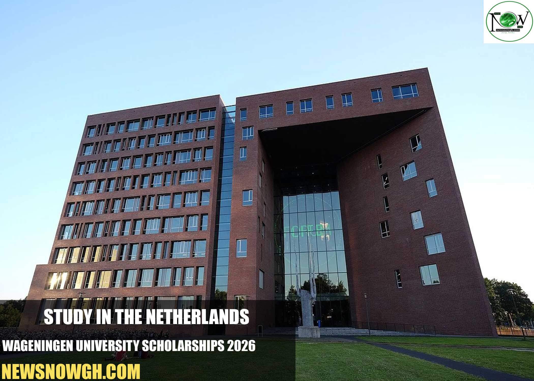 Wageningen University Scholarships