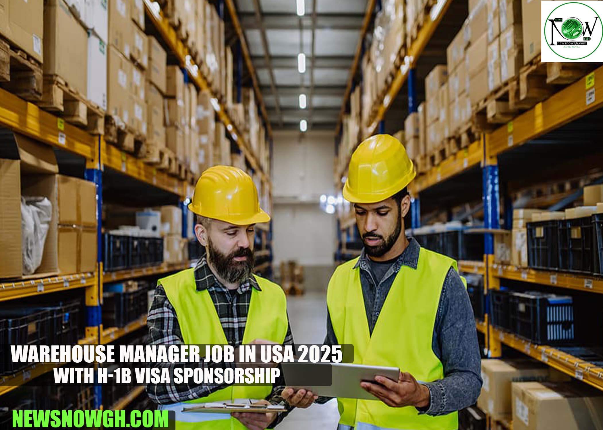 Warehouse Manager Job in USA 2025 with H-1B Visa Sponsorship