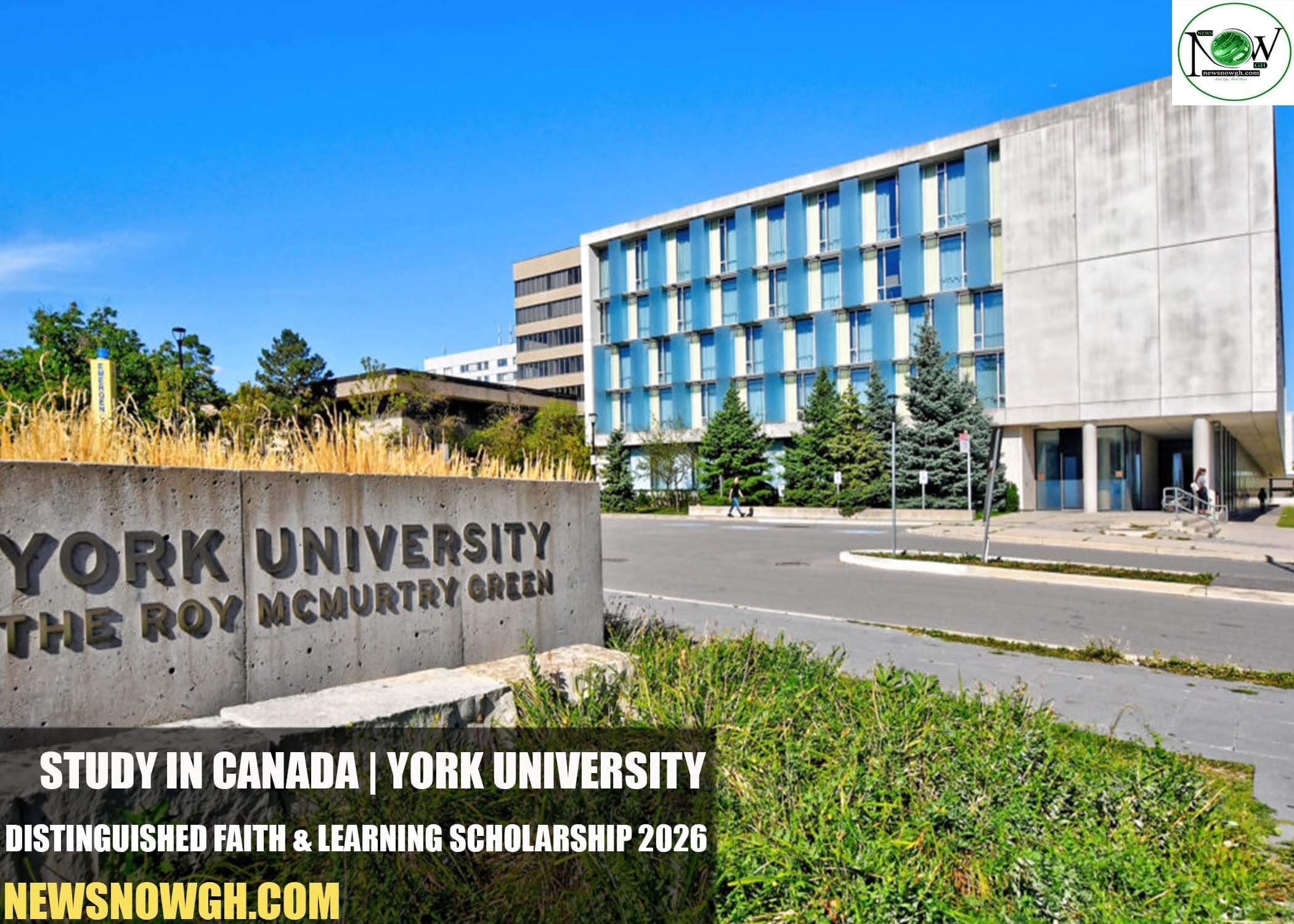 York University's Distinguished Faith & Learning Scholarship