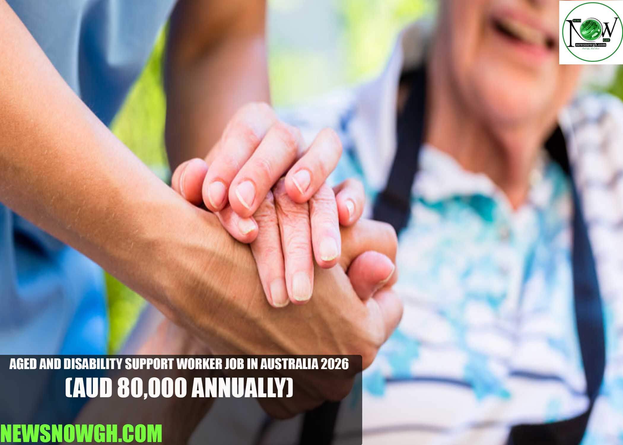 Aged and Disability Support Worker Job in Australia 2026