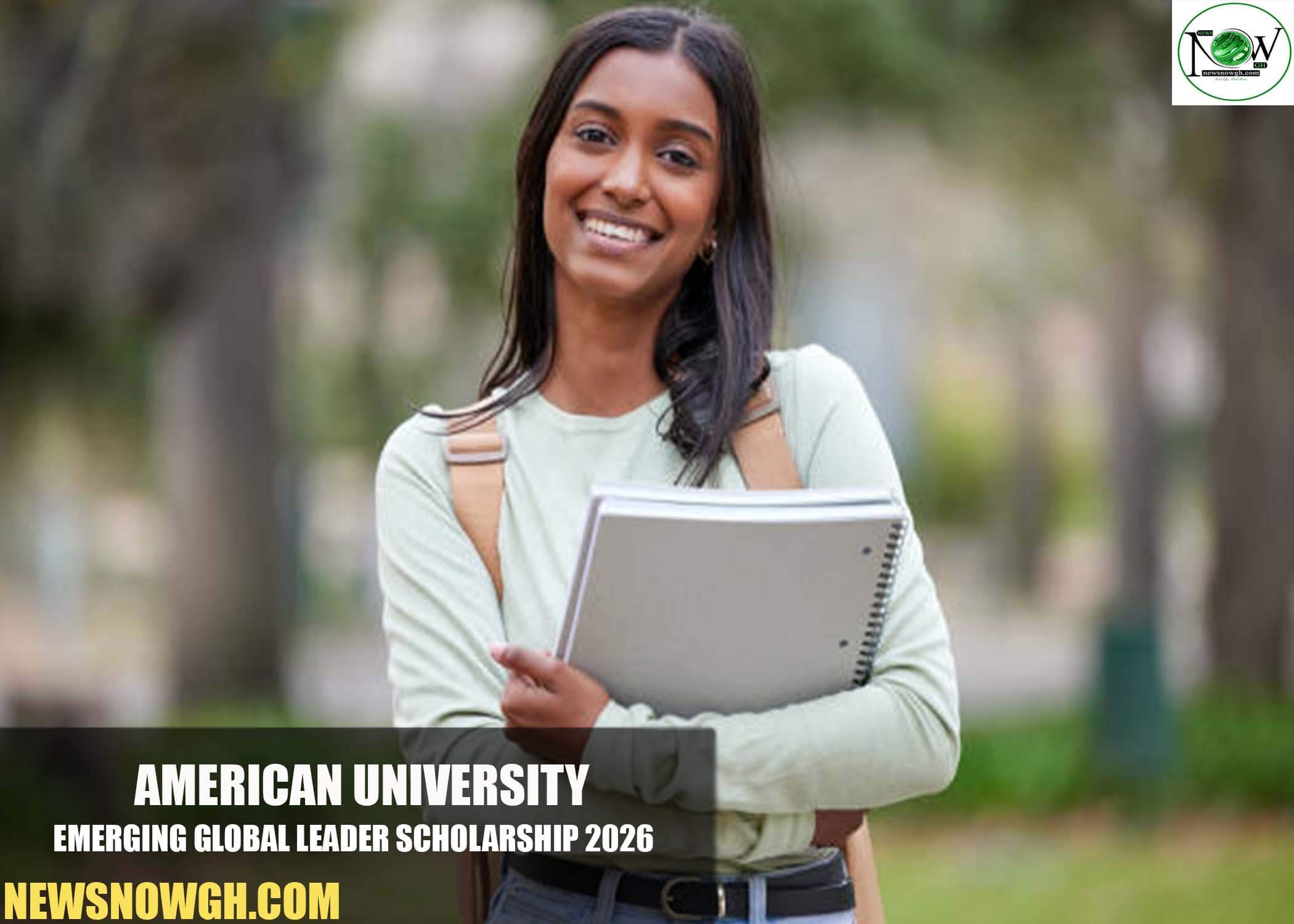 American University Emerging Global Leader Scholarship