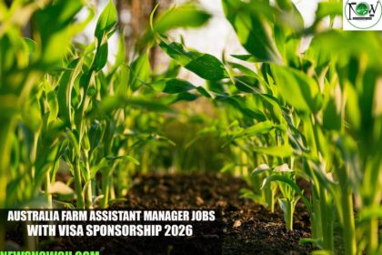 Australia Farm Assistant Manager Jobs