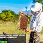 Beekeeper Job in USA 2025 with H-2A Visa Sponsorship | Bakers Bridge Honey