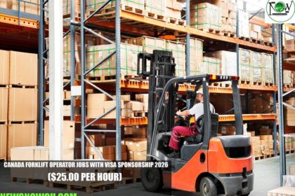 Canada Forklift Operator Jobs with Visa Sponsorship