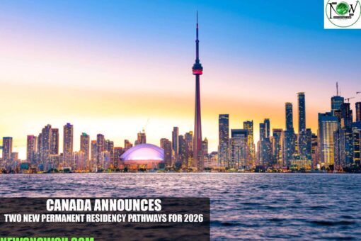 Canada Announces Two New Permanent Residency Pathways for 2026