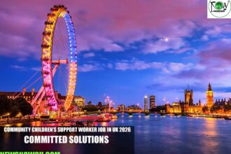 Community Children’s Support Worker Job in UK 2026 | Committed Solutions