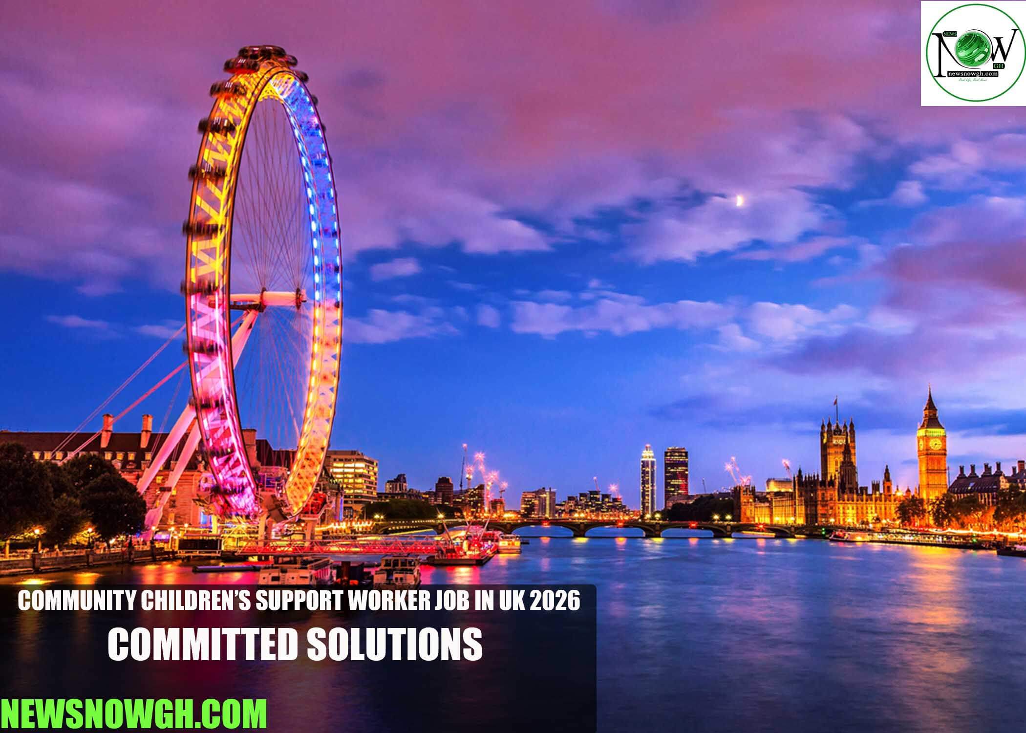 Community Children’s Support Worker Job in UK 2026 | Committed Solutions