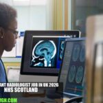 Consultant Radiologist Job in UK 2026 | NHS Scotland