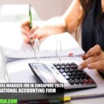 Corporate Tax Manager Job in Singapore 2026 | International Accounting Firm