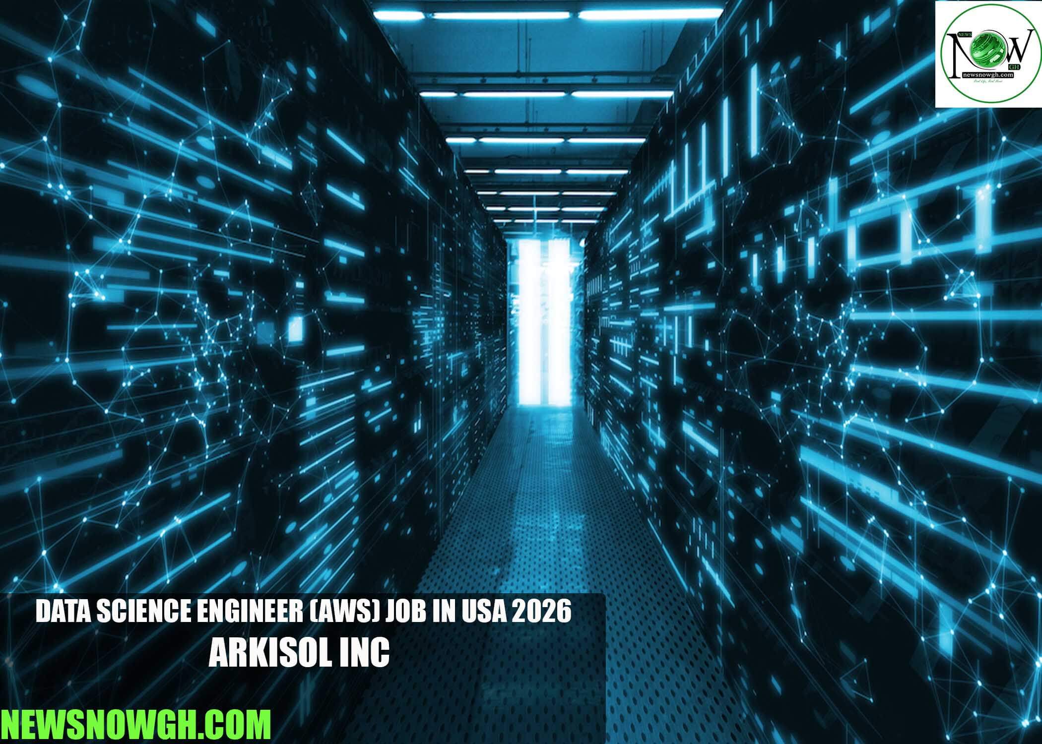 Data Science Engineer (AWS) Job in USA 2026 | Arkisol Inc