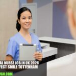 Dental Nurse Job in UK 2026 | Perfect Smile Tottenham