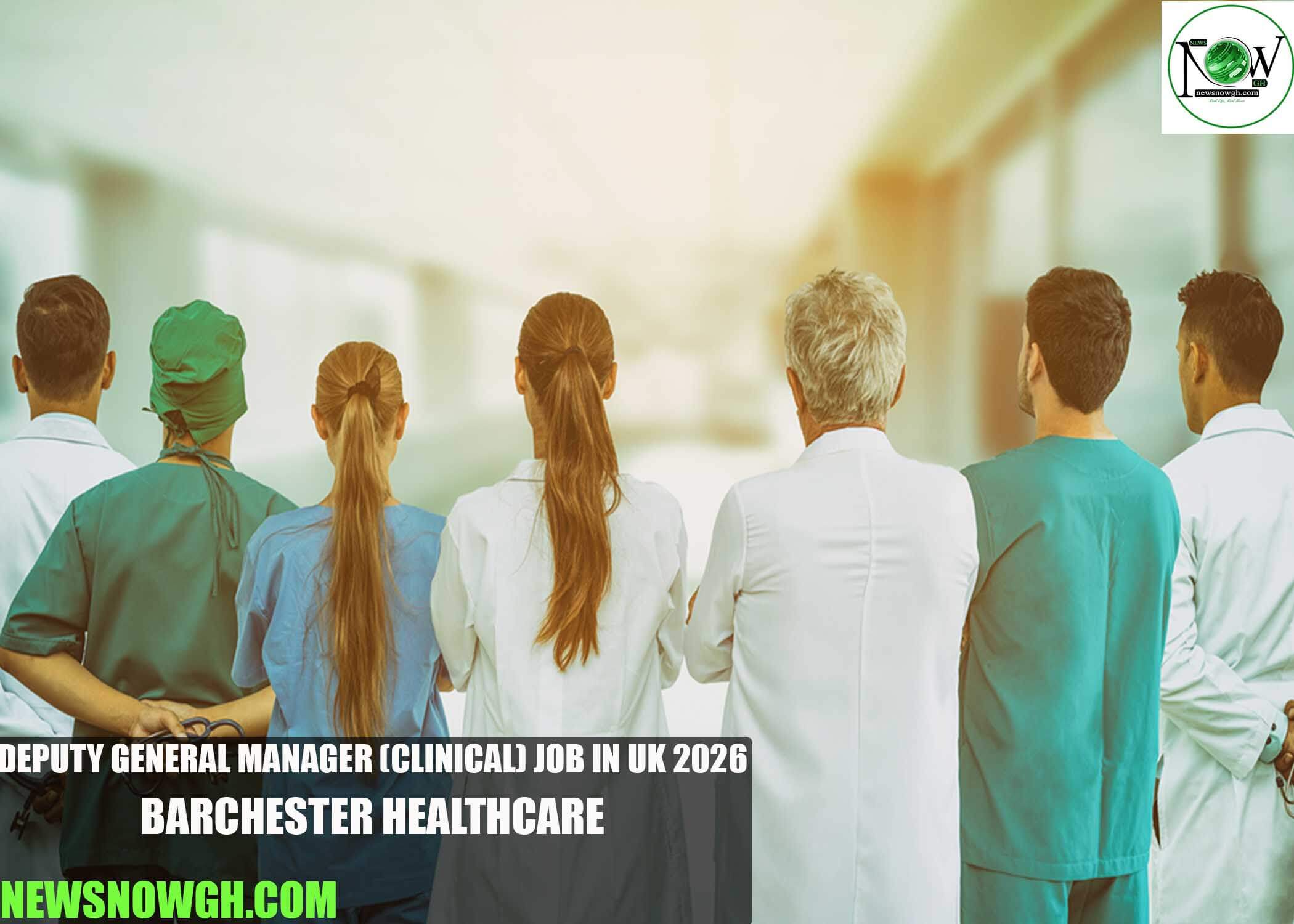 Deputy General Manager (Clinical) Job in UK 2026 | Barchester Healthcare