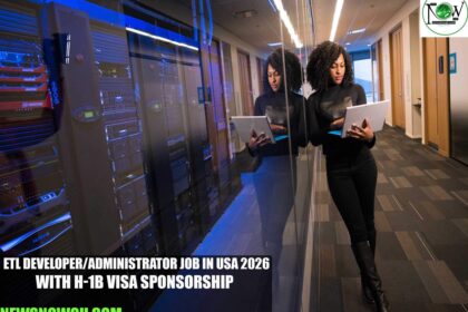ETL Developer/Administrator Job in USA 2026 with H-1B Visa Sponsorship