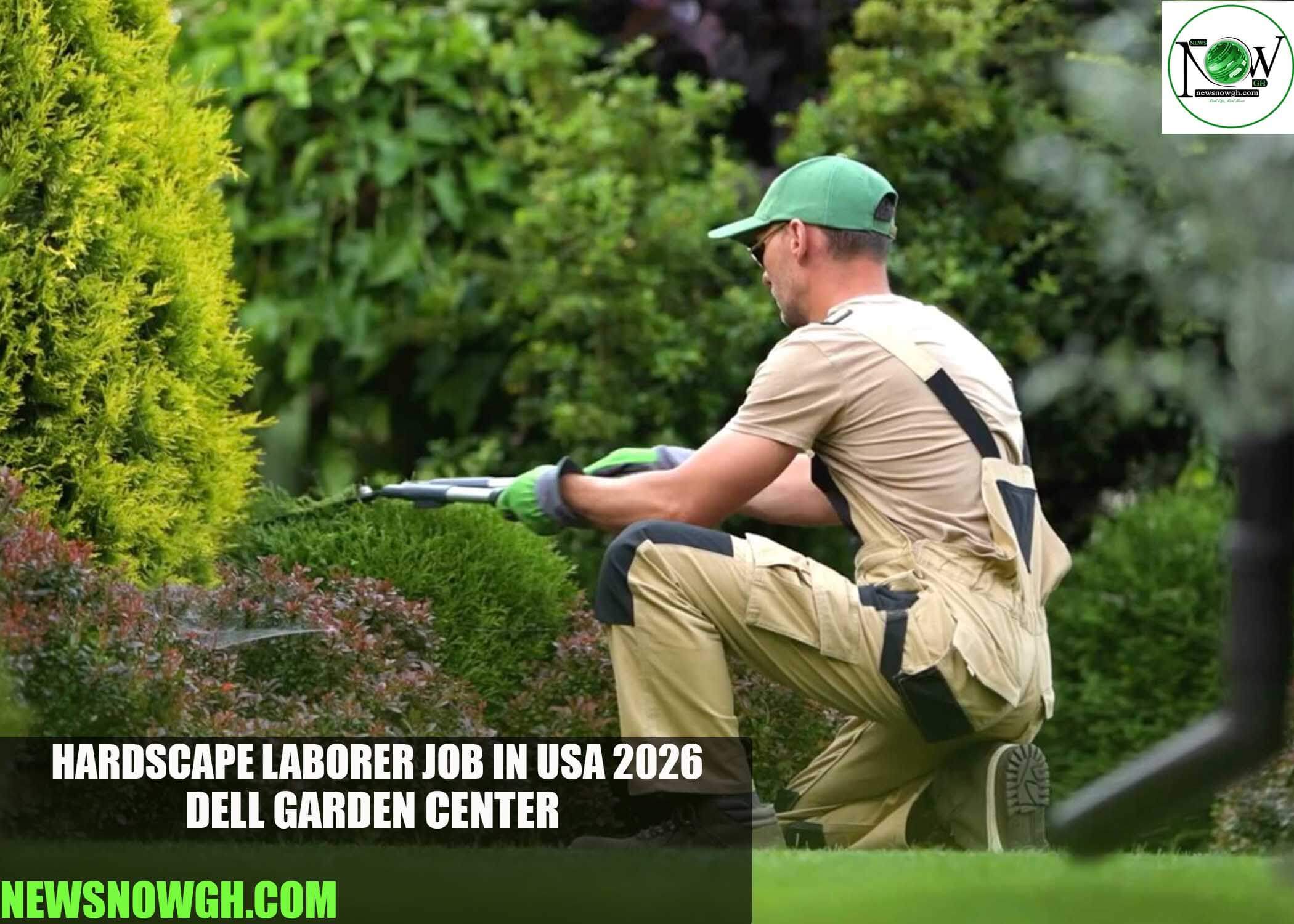Hardscape Laborer Job in USA 2026 | Dell Garden Center