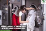 Kuwait Laundry Attendant Jobs