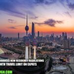 Kuwait Introduces New Residency Regulations: 6-Month Travel Limit on Expats