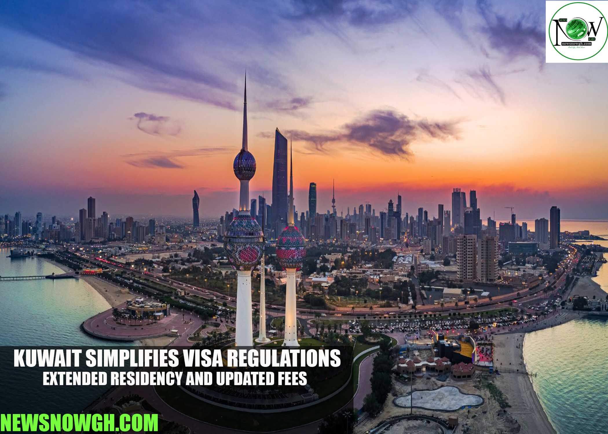 Kuwait Simplifies Visa Regulations: Extended Residency and Updated Fees