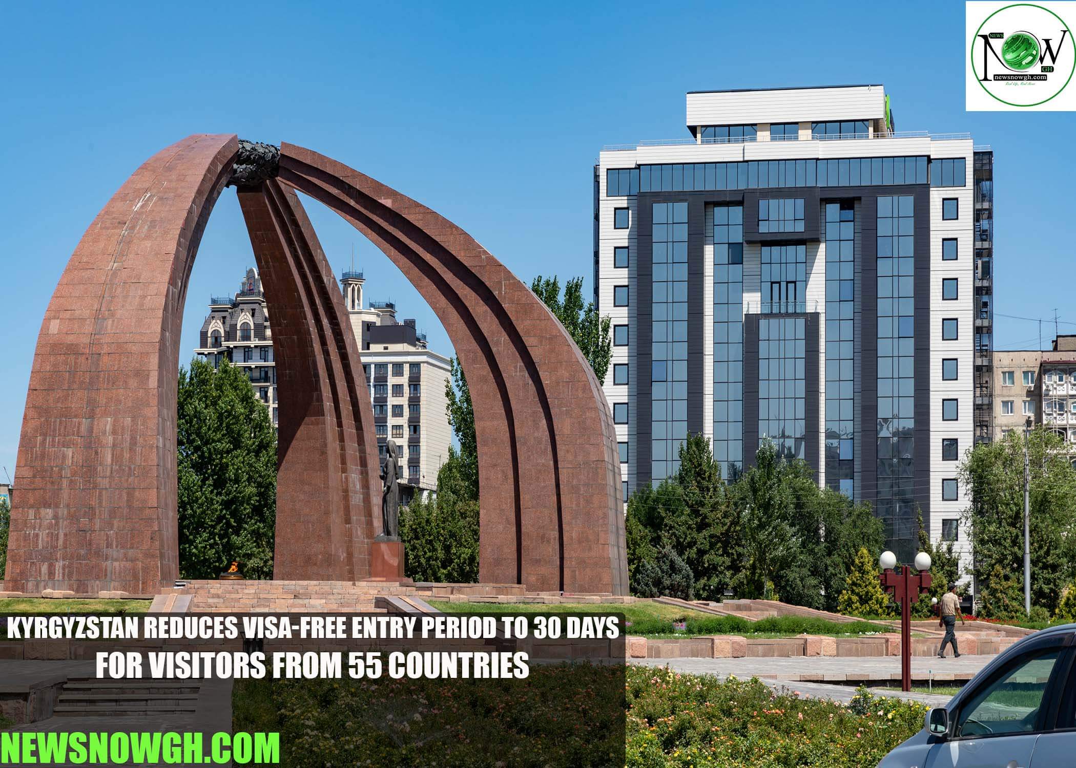Kyrgyzstan Reduces Visa-Free Entry Period to 30 Days for Visitors from 55 Countries