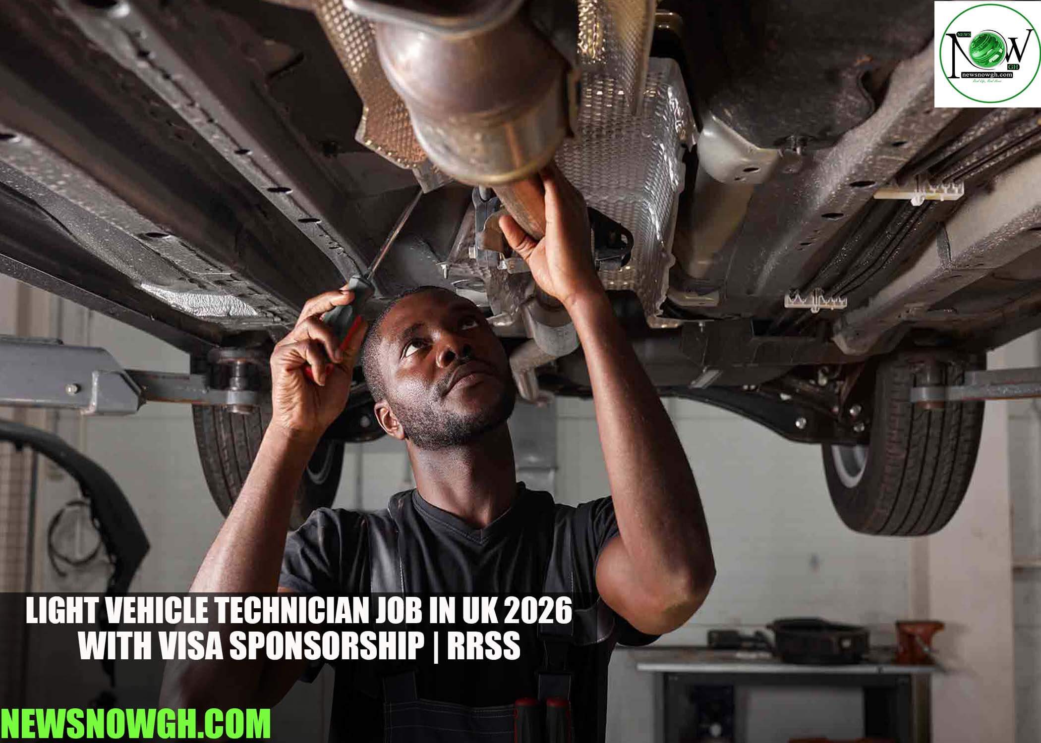 Light Vehicle Technician Job in UK 2026 with Visa Sponsorship | RRSS