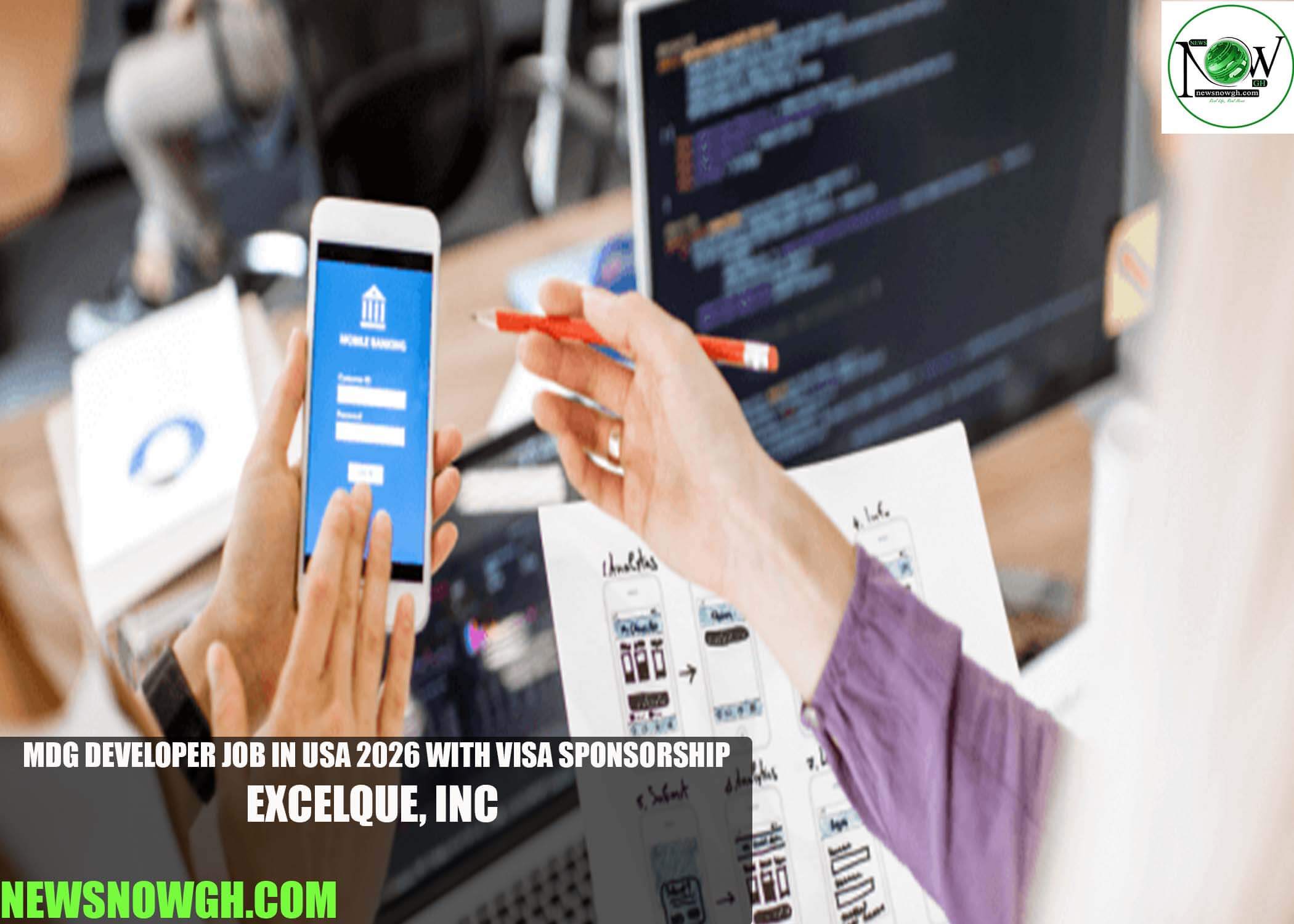 MDG Developer Job in USA 2026 with Visa Sponsorship | Excelque, Inc