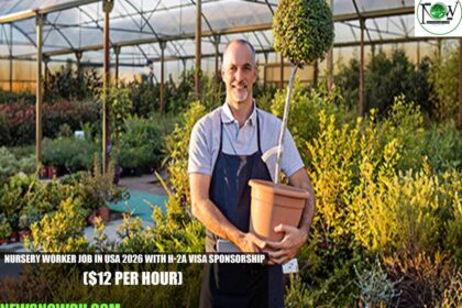 Nursery Worker Job in USA 2026 with H-2A Visa Sponsorship