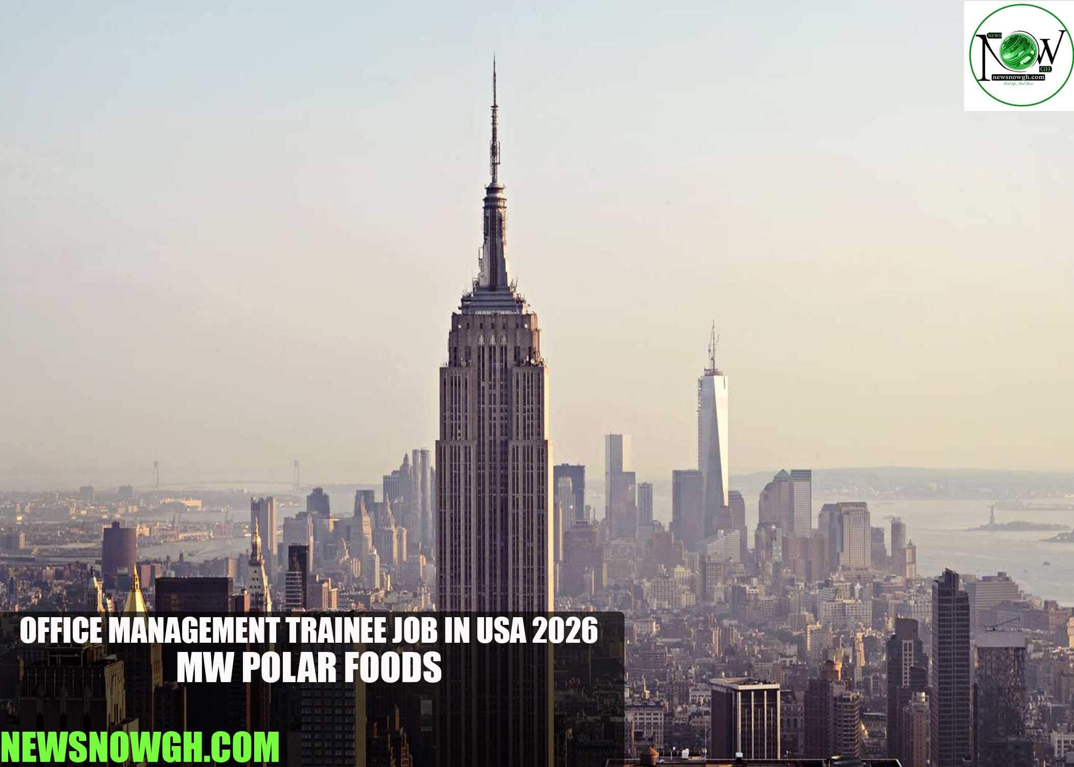 Office Management Trainee Job in USA 2026 | MW Polar Foods