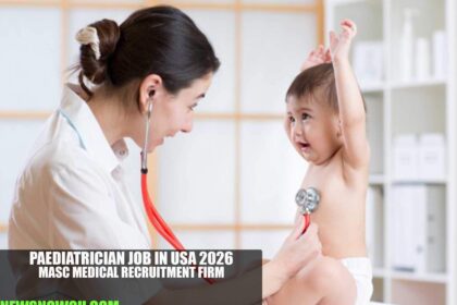 Paediatrician Job in USA 2026 | MASC Medical Recruitment Firm