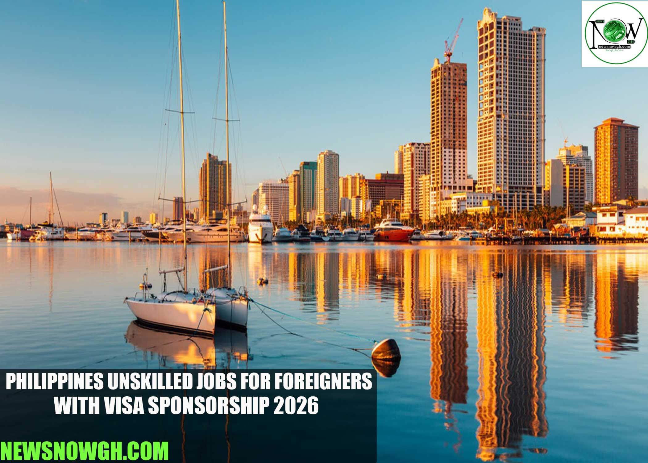 Philippines Unskilled Jobs for Foreigners