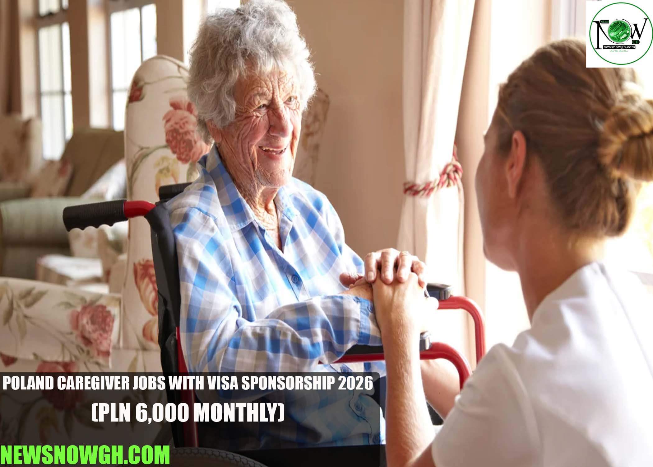 Poland Caregiver Jobs with visa sponsorship 2026