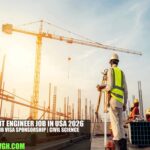Resident Engineer Job in USA 2026 with H-1B Visa Sponsorship | Civil Science