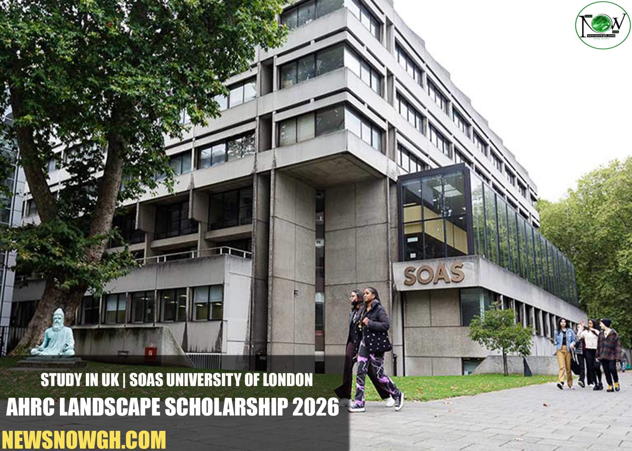 SOAS University of London AHRC Landscape Scholarship