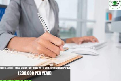 Scotland Clerical Assistant Jobs with Visa Sponsorship