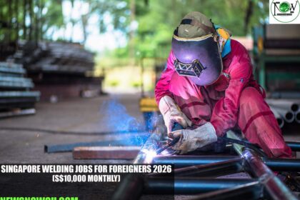 Singapore Welding Jobs For Foreigners 2026