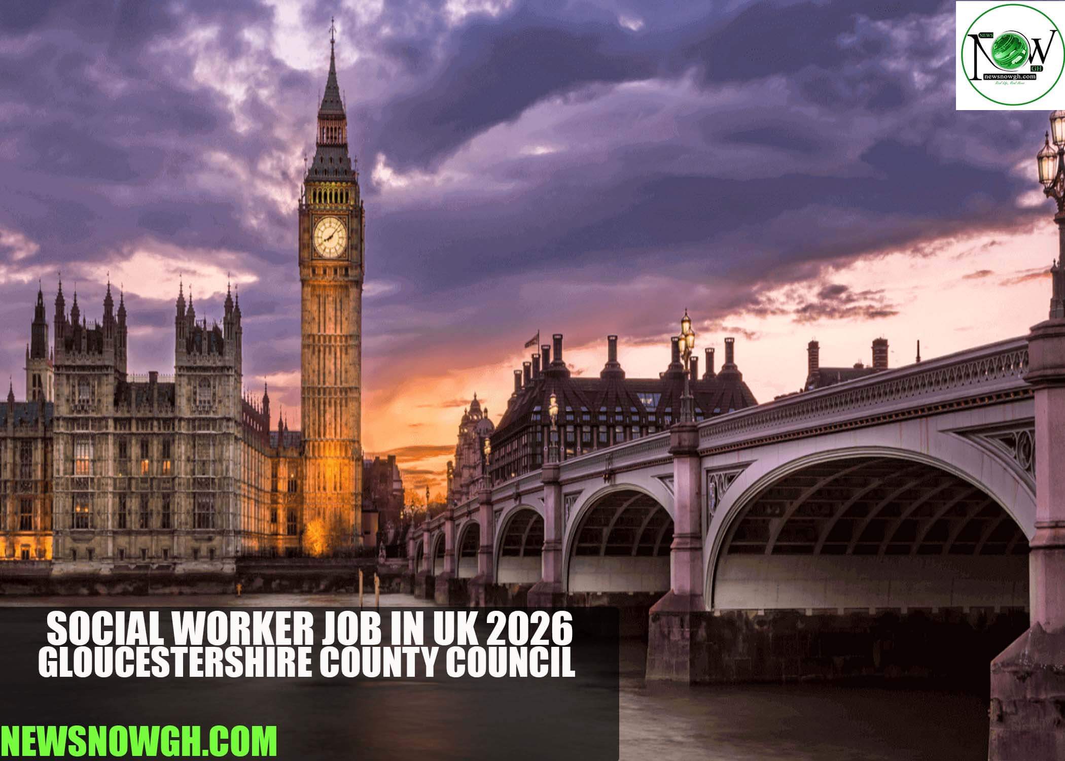 Social Worker Job in UK 2026 | Gloucestershire County Council