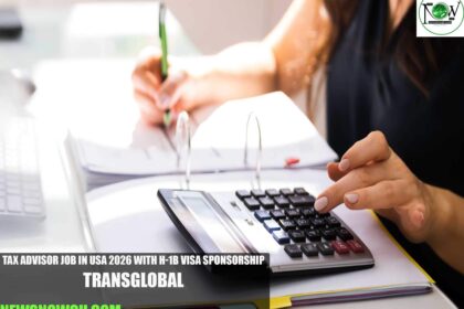 Tax Advisor Job in USA 2026 with H-1B Visa Sponsorship | Transglobal