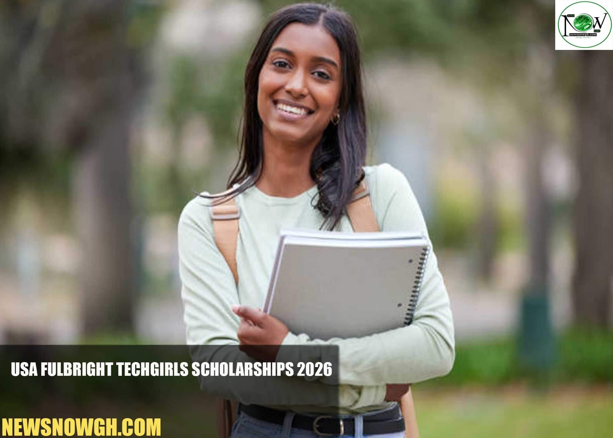 USA Fulbright TechGirls Scholarships