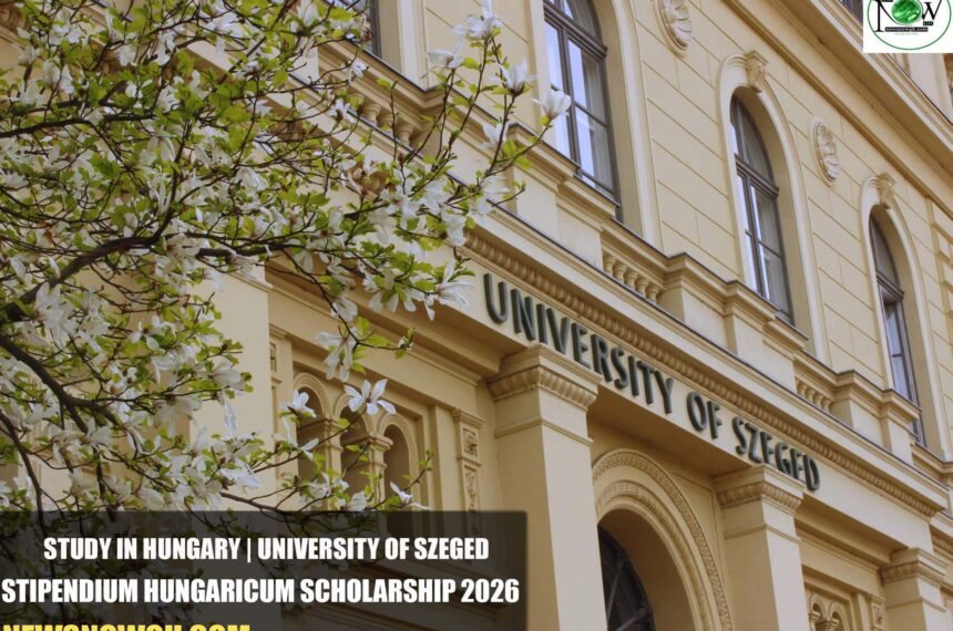 University of Szeged Stipendium Hungaricum Scholarship