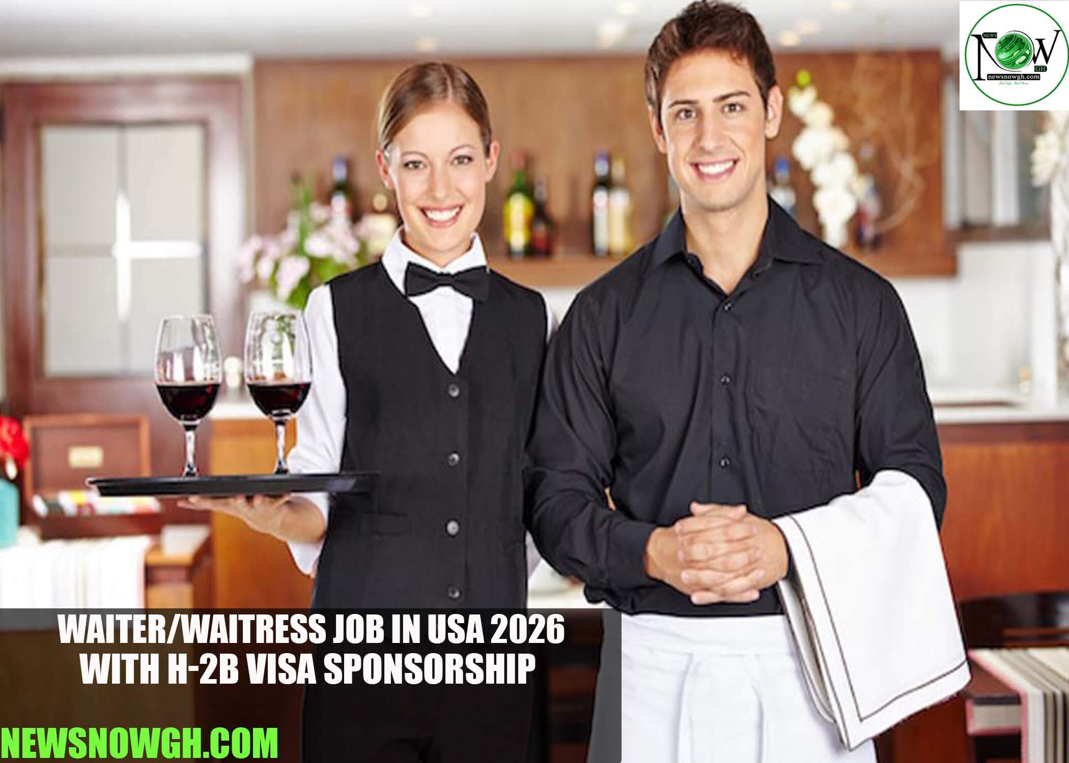 Waiter/Waitress Job in USA 2026 with H-2B Visa Sponsorship