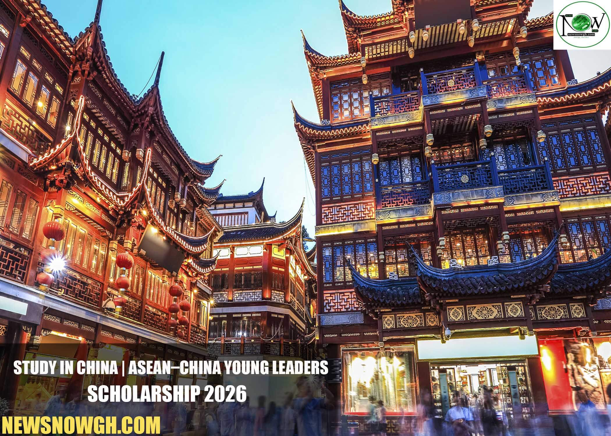 ASEAN–China Young Leaders Scholarship