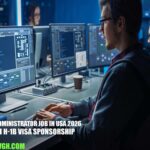 AWS Administrator Job in USA 2026 with H-1B Visa Sponsorship