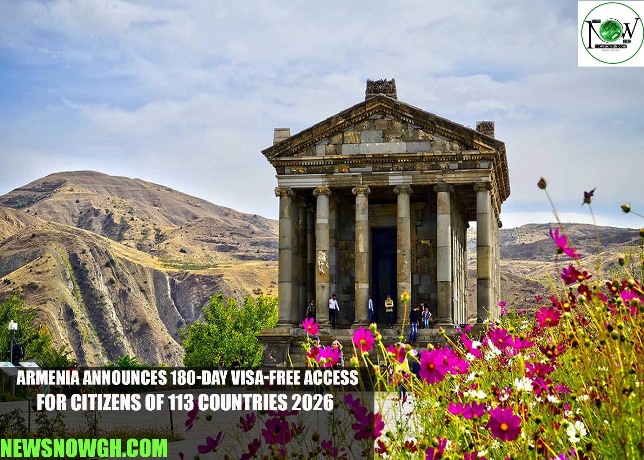 Armenia Announces 180-Day Visa-Free Access for Citizens of 113 Countries 2026