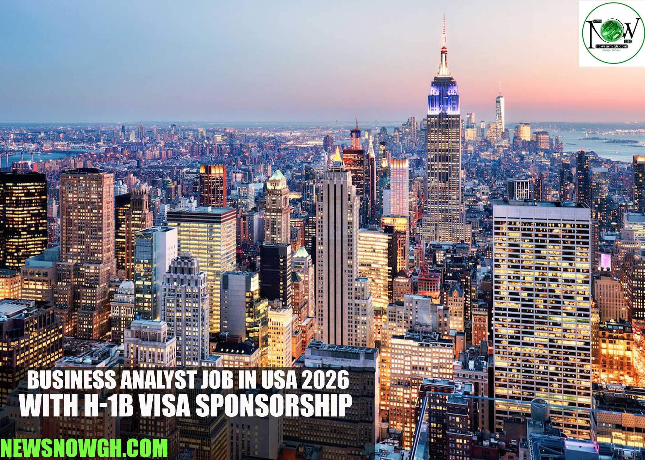 Business Analyst Job in USA 2026 with H-1B Visa Sponsorship