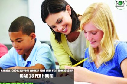 Canada School Support Worker Jobs with Visa Sponsorship