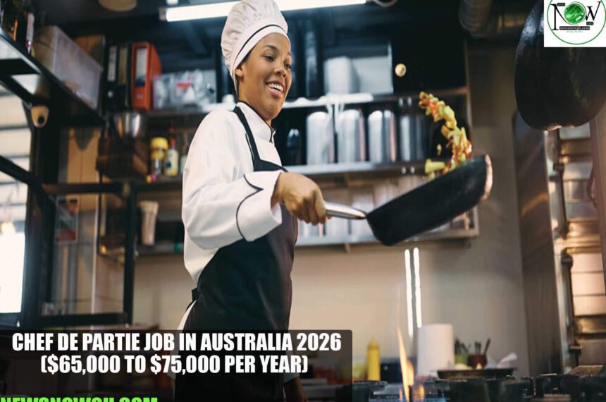 Chef de Partie Job in Australia 2026