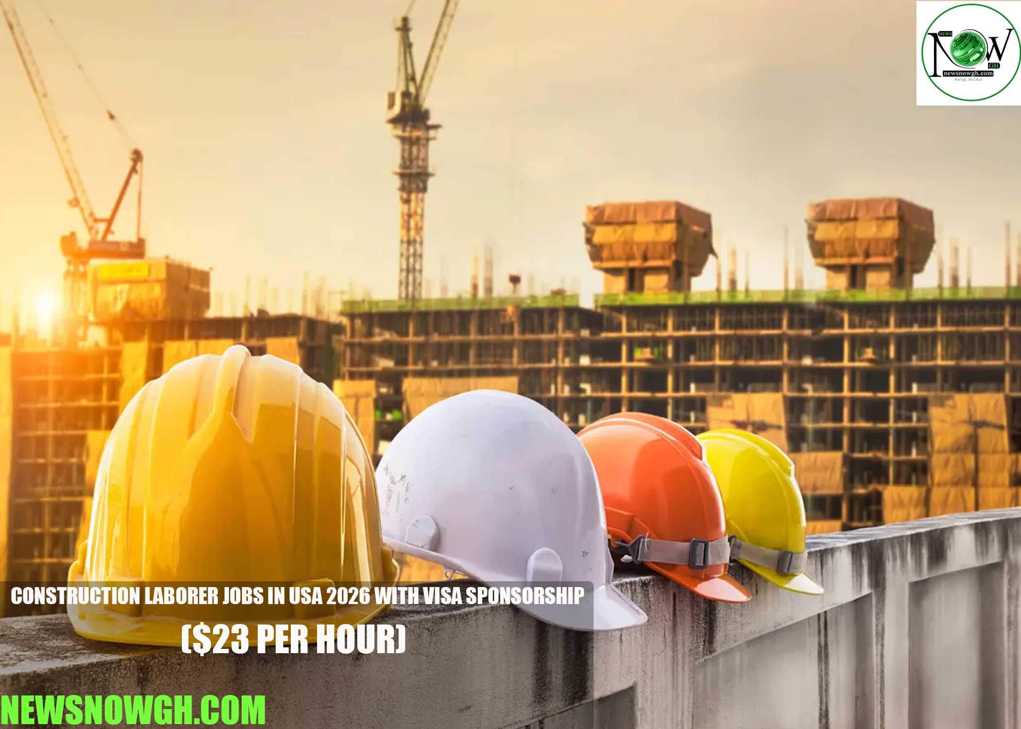 Construction Laborer Jobs in USA 2026 with Visa Sponsorship