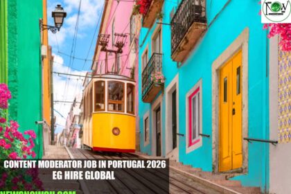 Content Moderator Job in Portugal 2026 | EG Hire Global