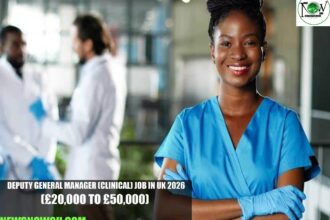 Deputy General Manager (Clinical) Job in UK 2026