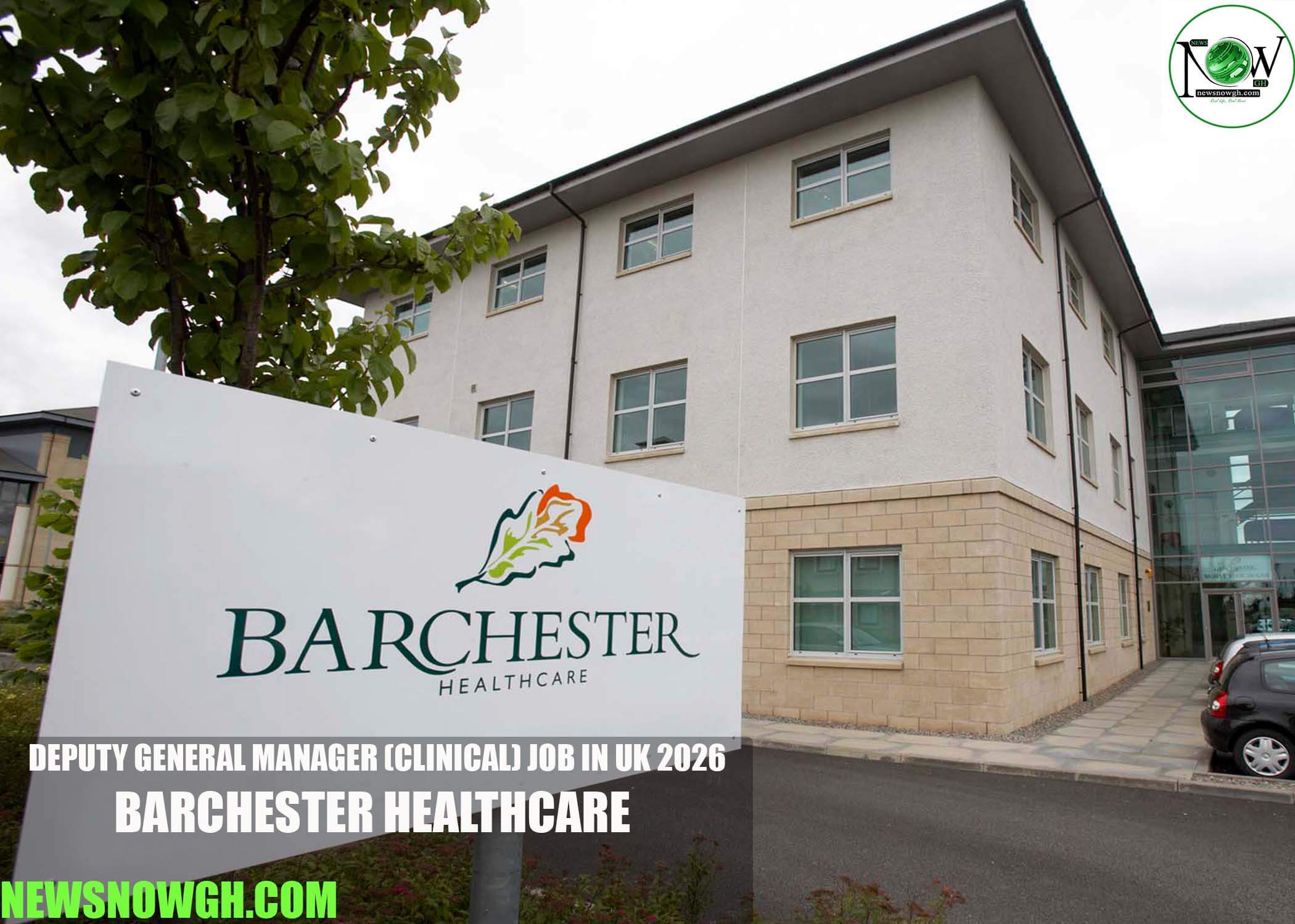 Deputy General Manager (Clinical) Job in UK 2026 | Barchester Healthcare
